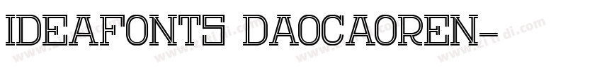 IdeaFonts DaoCaoRen字体转换